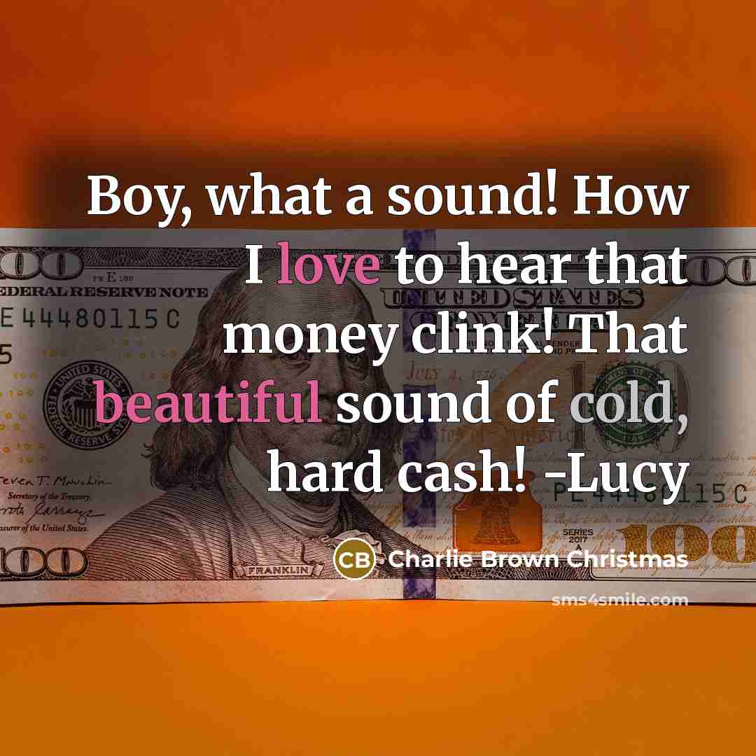 “Boy, what a sound! How I love to hear that…” quote by Charlie Brown Christmas