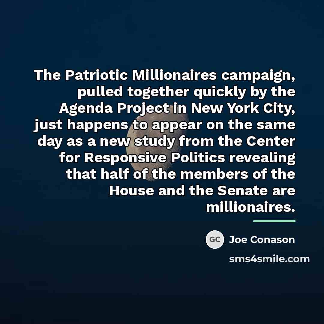 “The Patriotic Millionaires campaign, pulled together quickly by the Agenda…” quote by Joe Conason