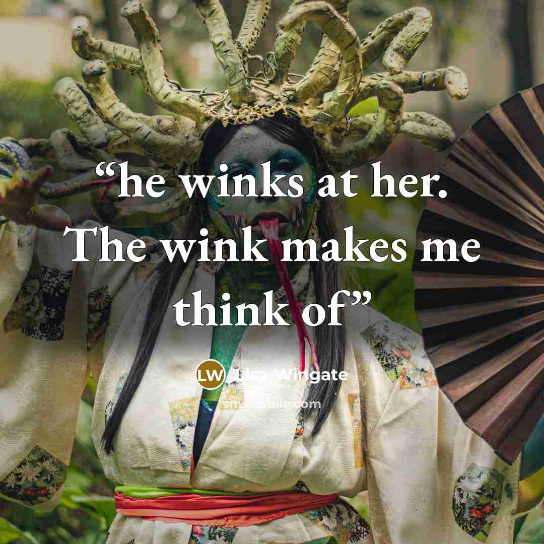 “he winks at her. The wink makes me think of” quote by Lisa Wingate