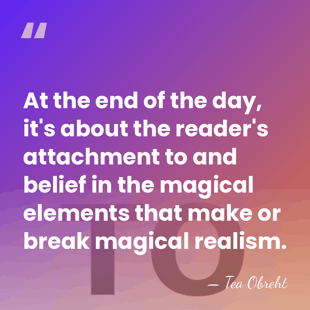 At the end of the day, it's about the reader's attachment to&hellip; - Tea Obreht