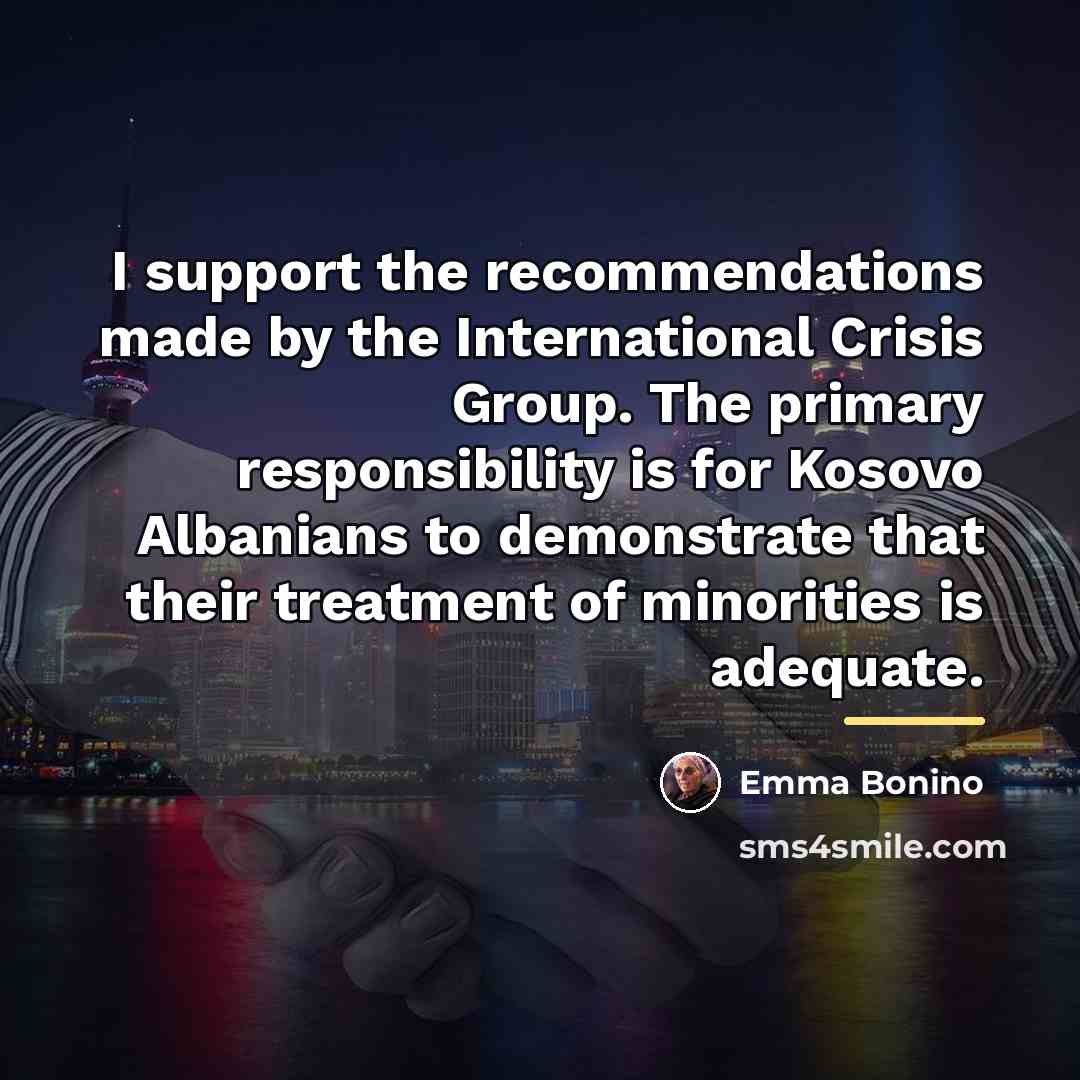 “I support the recommendations made by the International Crisis Group.…” quote by Emma Bonino
