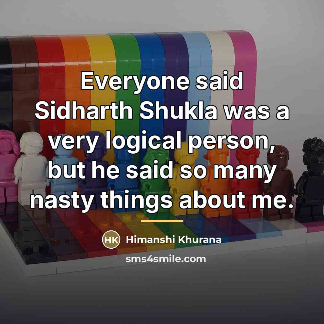 “Everyone said Sidharth Shukla was a very logical person, but…” quote by Himanshi Khurana