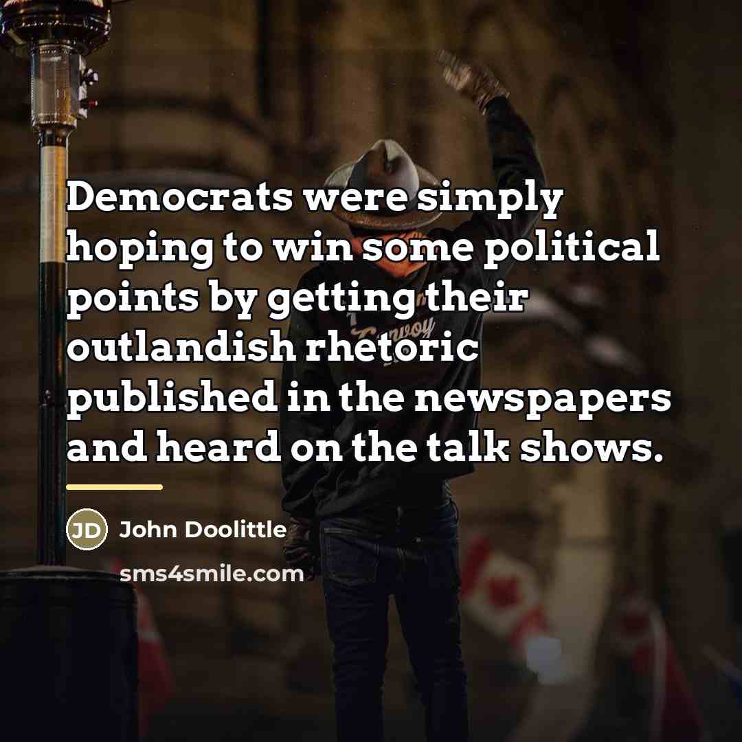 “Democrats were simply hoping to win some political points by…” quote by John Doolittle