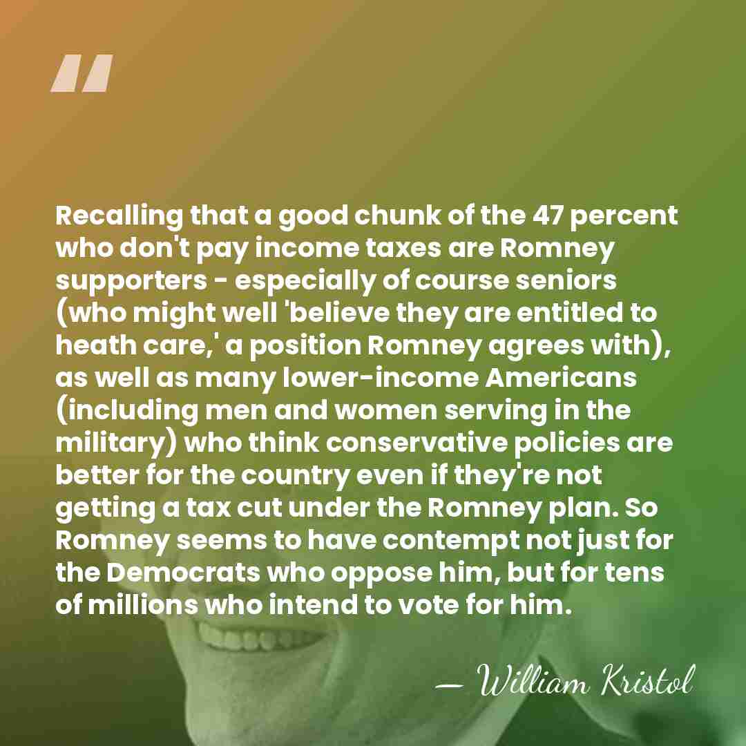 Recalling that a good chunk of the 47 percent who don't pay&hellip; - William Kristol