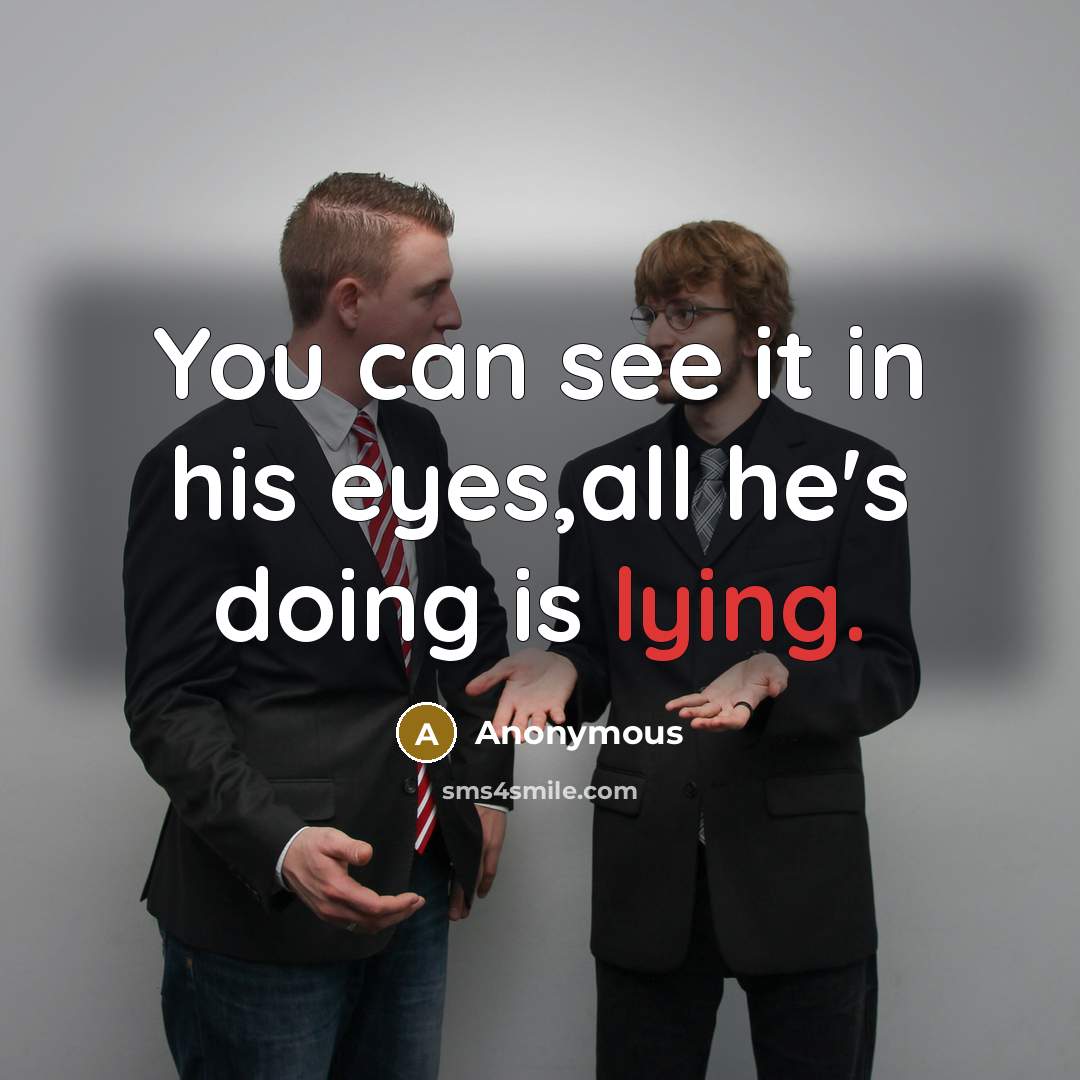“You can see it in his eyes,all he's doing is…” quote by Anonymous