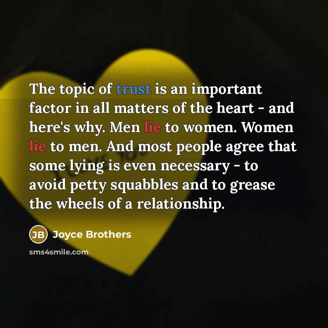 “The topic of trust is an important factor in all…” quote by Joyce Brothers