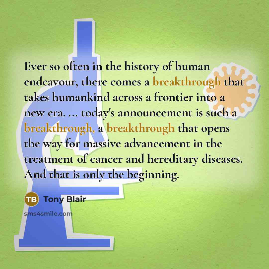 “Ever so often in the history of human endeavour, there…” quote by Tony Blair
