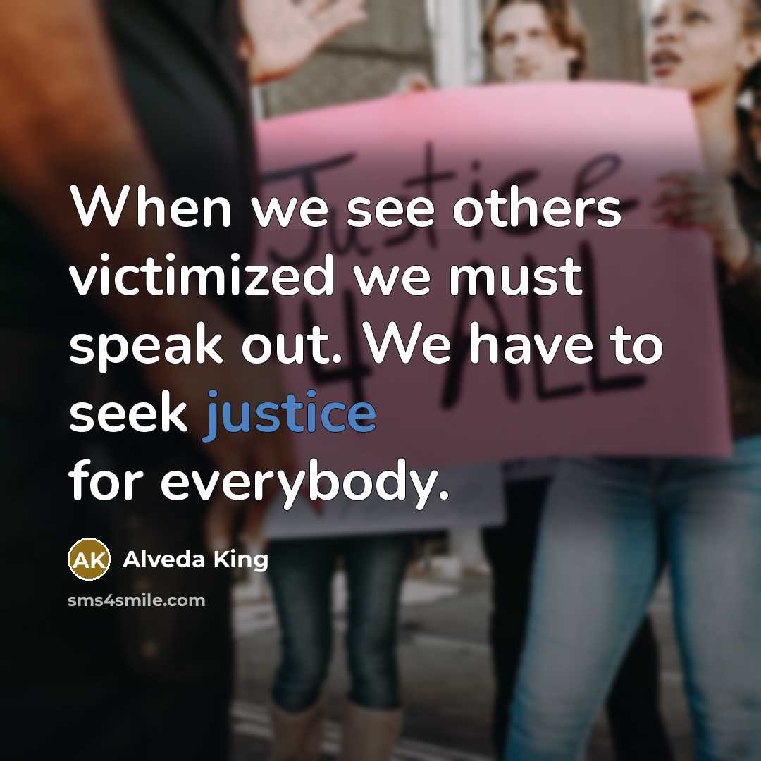 “When we see others victimized we must speak out. We…” quote by Alveda King