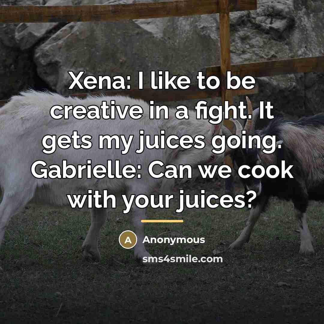 “Xena: I like to be creative in a fight. It…” quote by Ravishing_Raven Aka Miracle