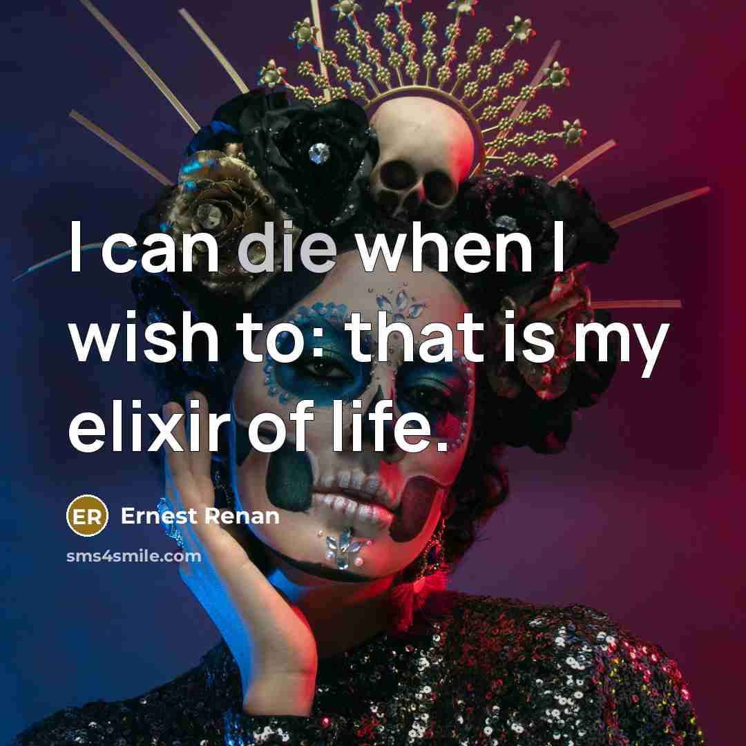 “I can die when I wish to: that is my…” quote by Ernest Renan
