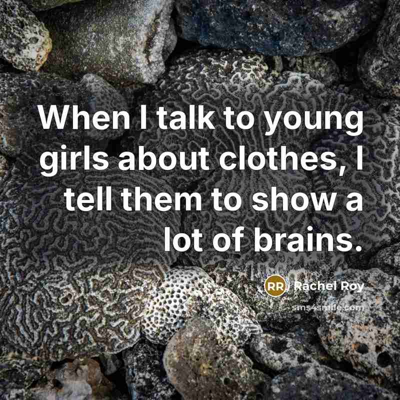 “When I talk to young girls about clothes, I tell…” quote by Rachel Roy