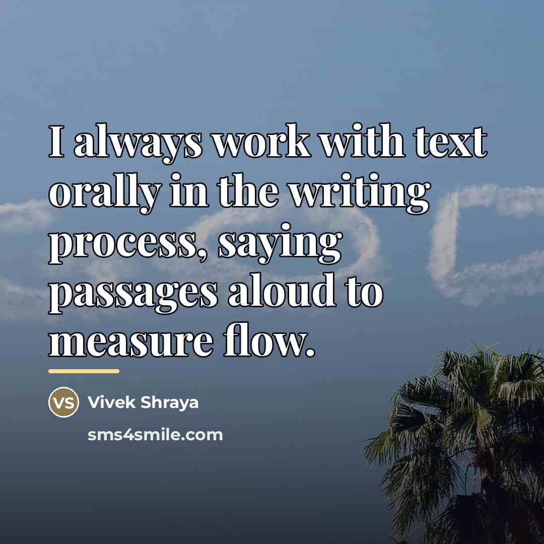 “I always work with text orally in the writing process,…” quote by Vivek Shraya