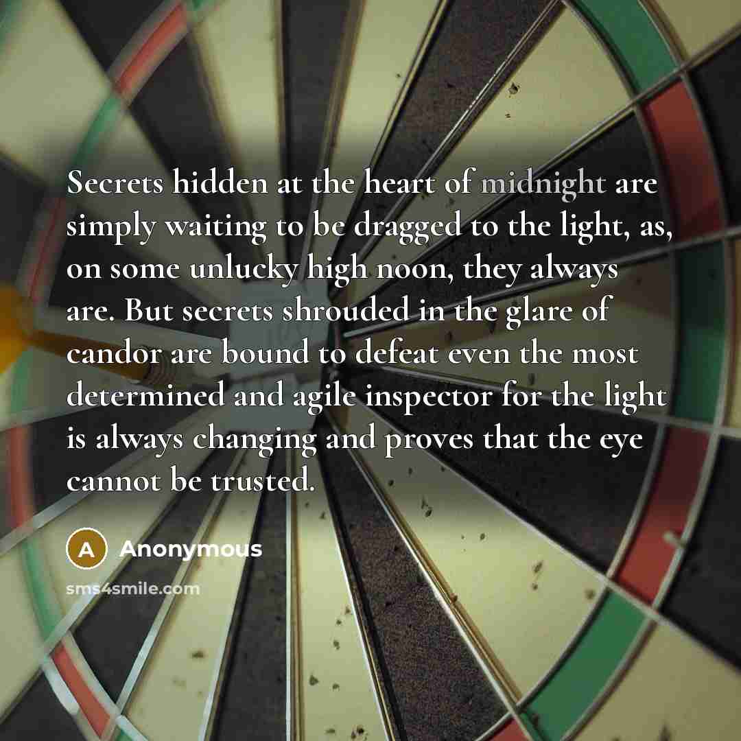 “Secrets hidden at the heart of midnight are simply waiting…” quote by Anonymous