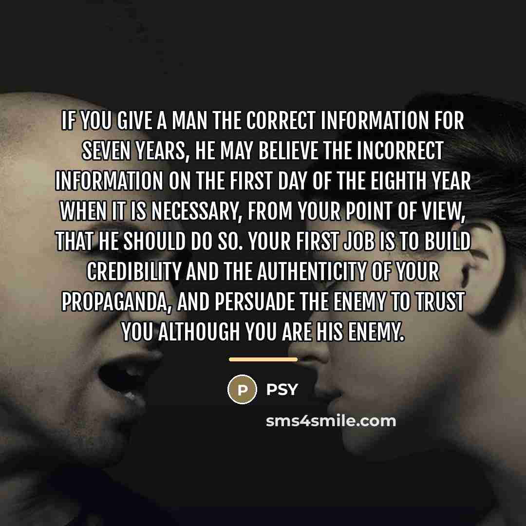 “If you give a man the correct information for seven…” quote by PSY