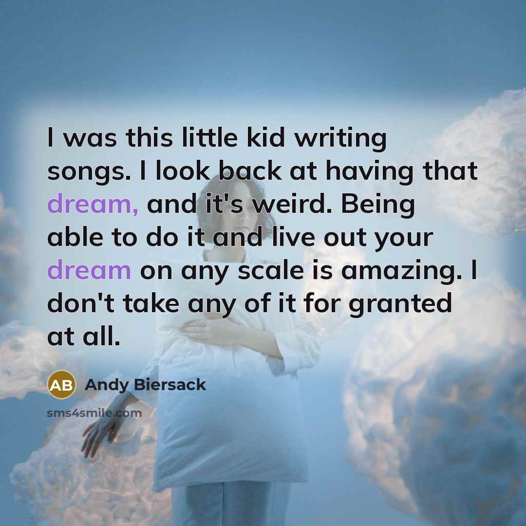 “I was this little kid writing songs. I look back…” quote by Andy Biersack