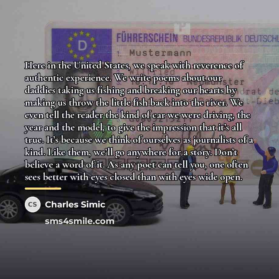 “Here in the United States, we speak with reverence of…” quote by Charles Simic