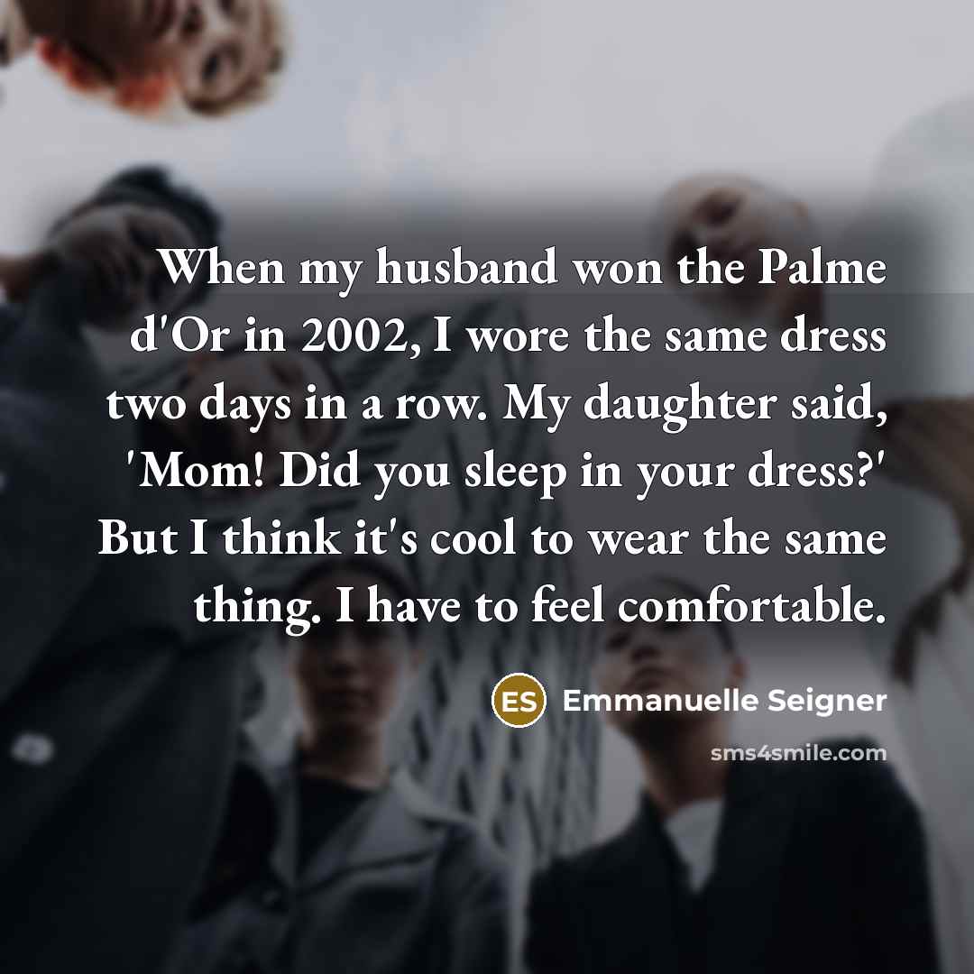 “When my husband won the Palme d'Or in 2002, I…” quote by Emmanuelle Seigner