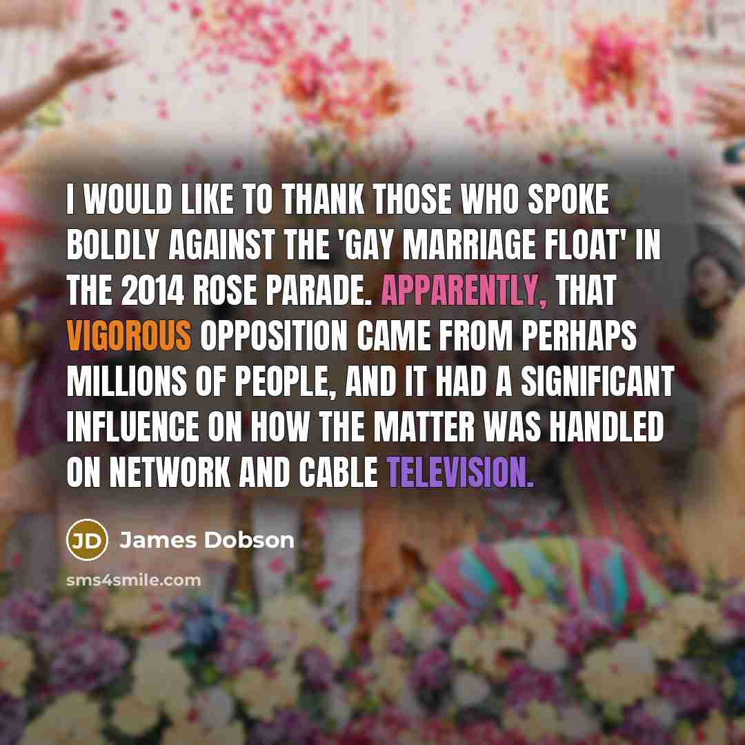“I would like to thank those who spoke boldly against…” quote by James Dobson