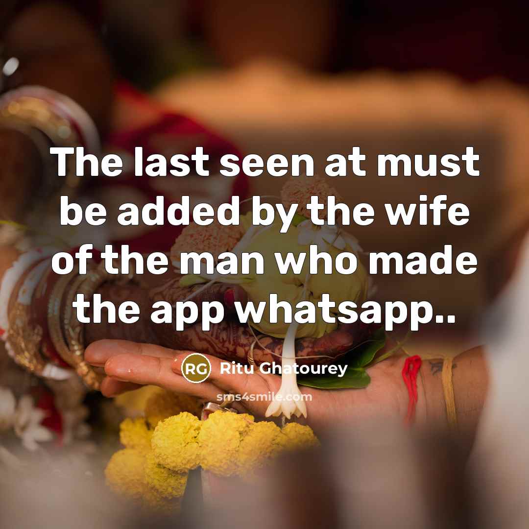 “The last seen at must be added by the wife…” quote by Ritu Ghatourey