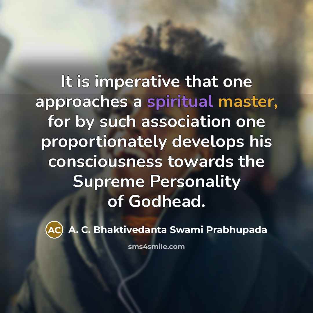 “It is imperative that one approaches a spiritual master, for…” quote by A. C. Bhaktivedanta Swami Prabhupada