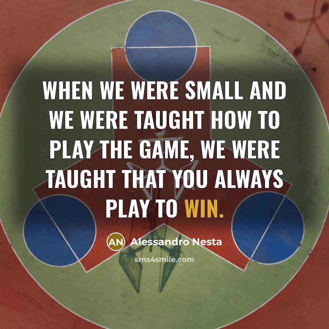 “When we were small and we were taught how to…” quote by Alessandro Nesta