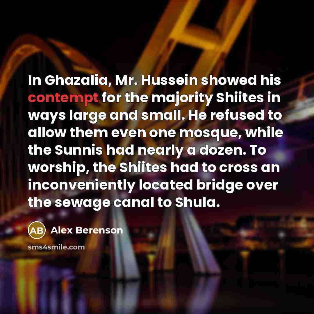 “In Ghazalia, Mr. Hussein showed his contempt for the majority…” quote by Alex Berenson