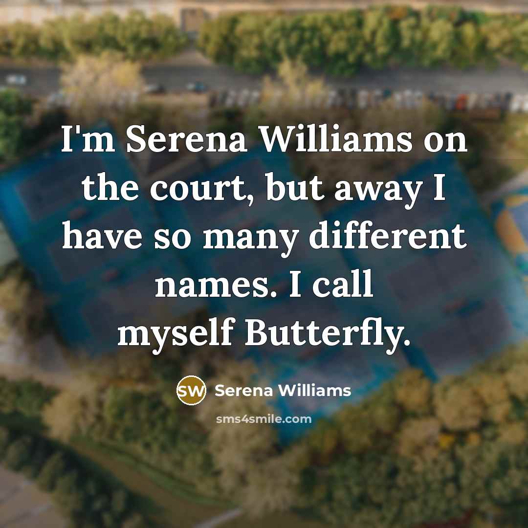 “I'm Serena Williams on the court, but away I have…” quote by Serena Williams