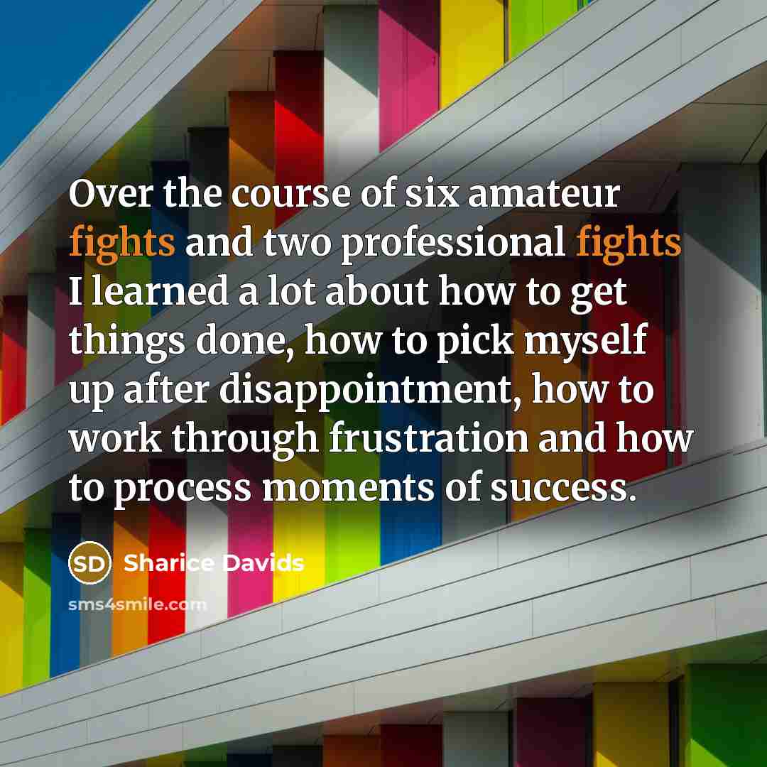 “Over the course of six amateur fights and two professional…” quote by Sharice Davids