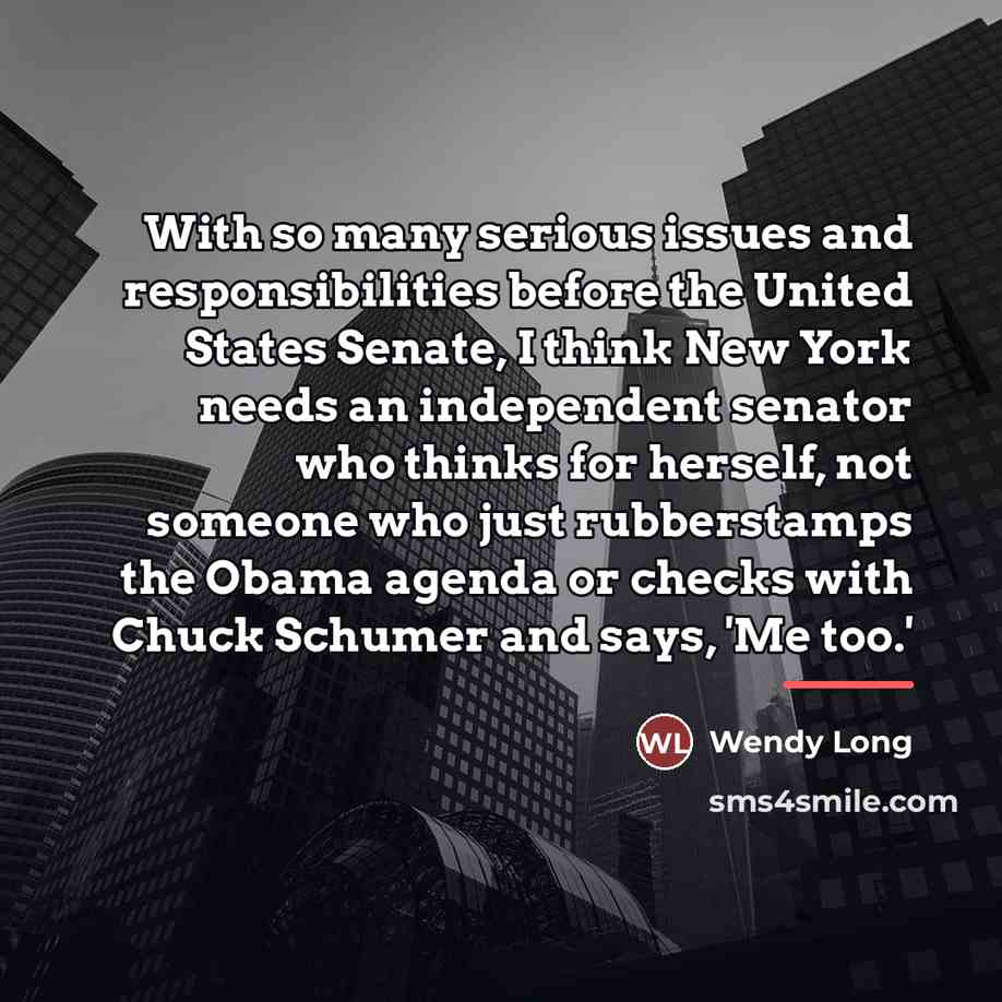 “With so many serious issues and responsibilities before the United…” quote by Wendy Long