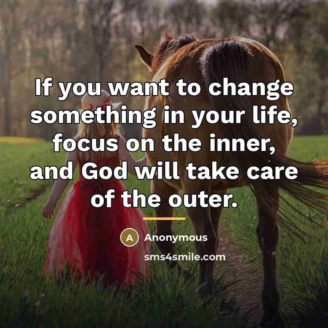 “If you want to change something in your life, focus…” quote by Anonymous