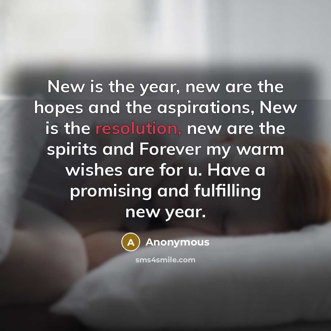 “New is the year, new are the hopes and the…” quote by Anonymous