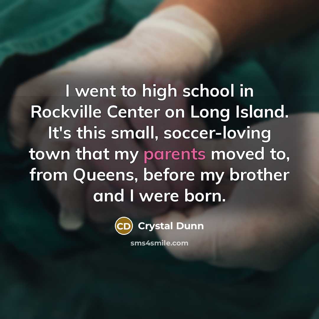 “I went to high school in Rockville Center on Long…” quote by Crystal Dunn