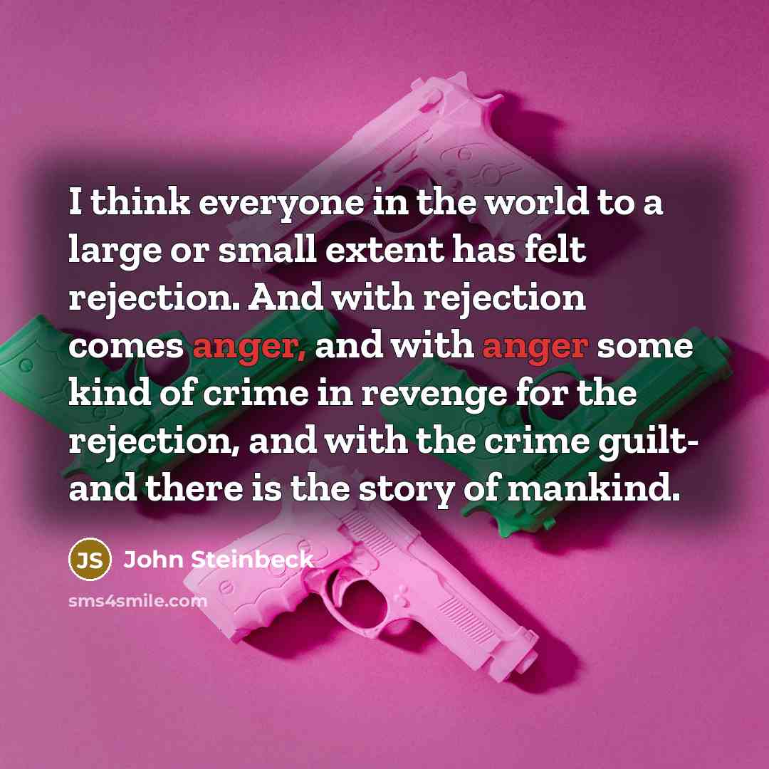 “I think everyone in the world to a large or…” quote by John Steinbeck