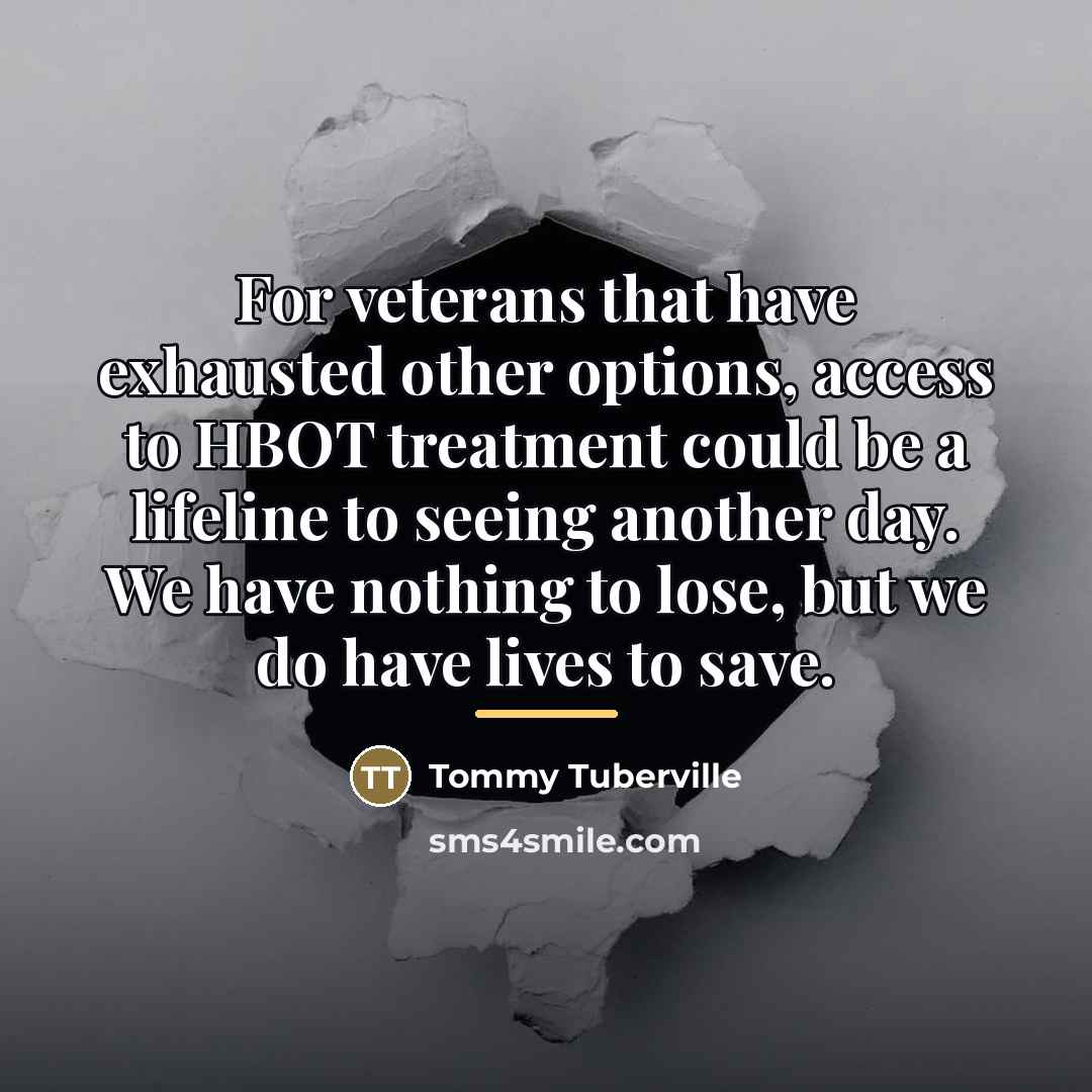 “For veterans that have exhausted other options, access to HBOT…” quote by Tommy Tuberville