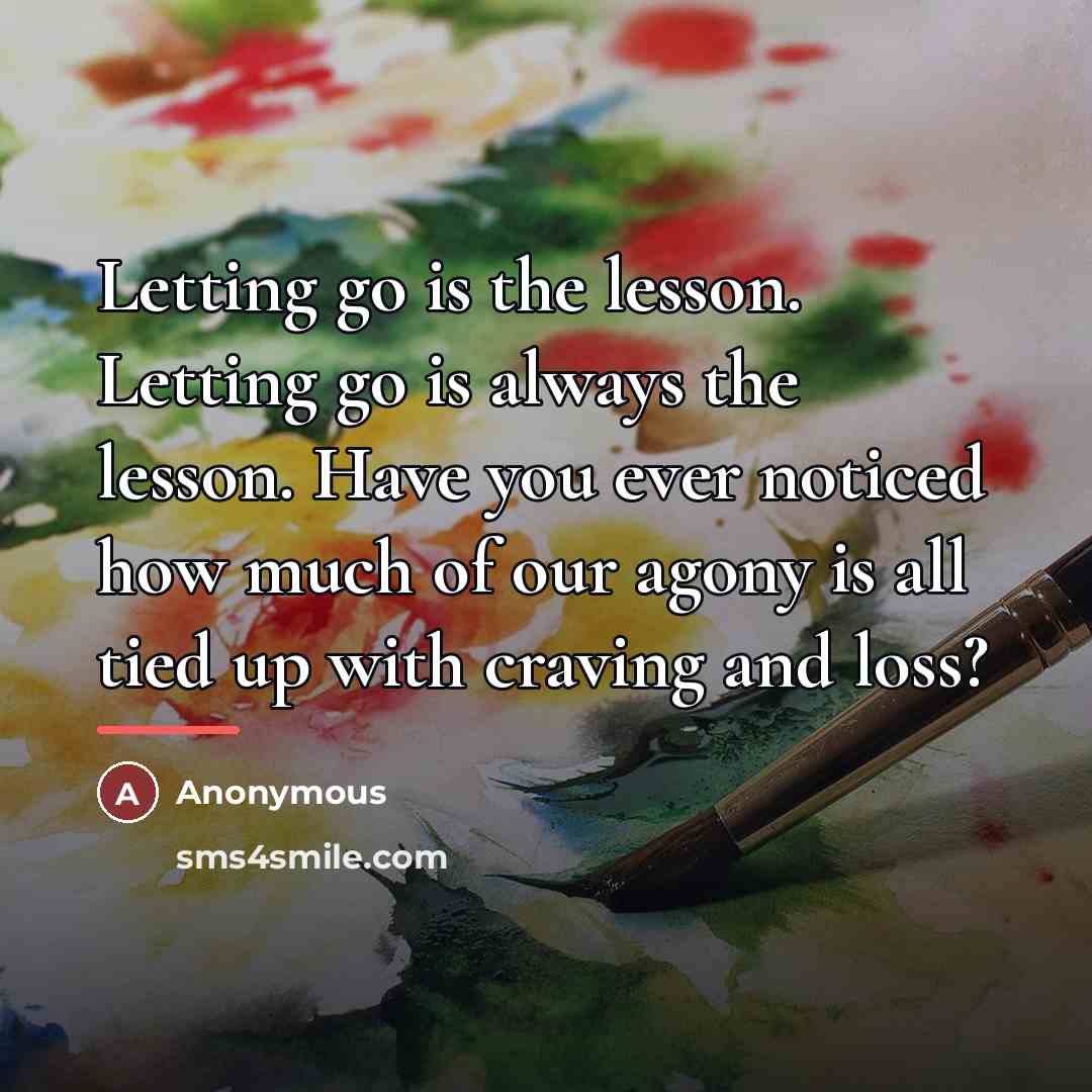 “Letting go is the lesson. Letting go is always the…” quote by Susan Lydon