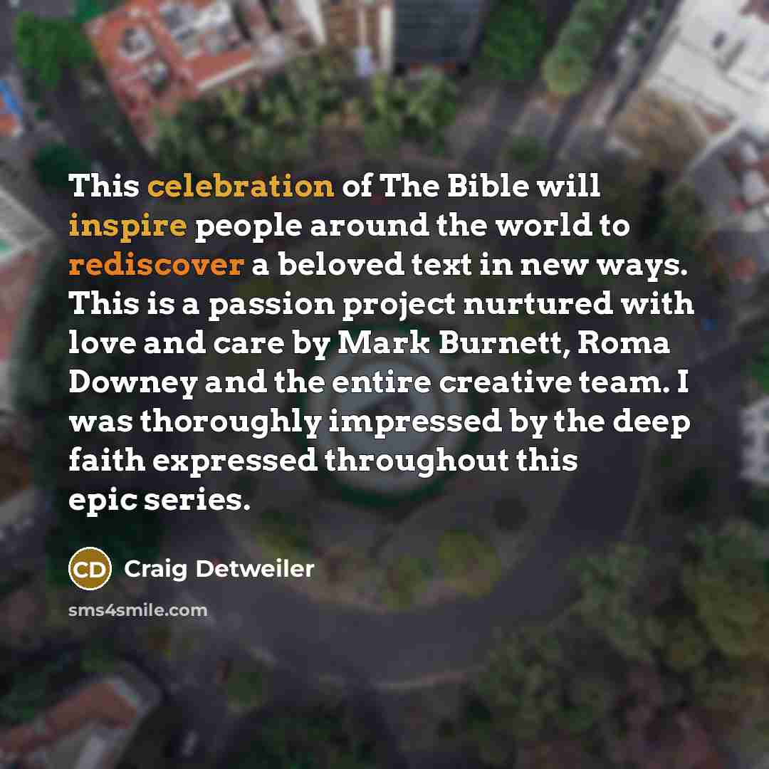 “This celebration of The Bible will inspire people around the…” quote by Craig Detweiler