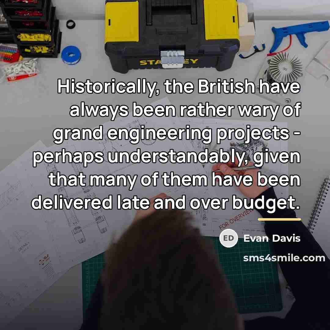 “Historically, the British have always been rather wary of grand…” quote by Evan Davis