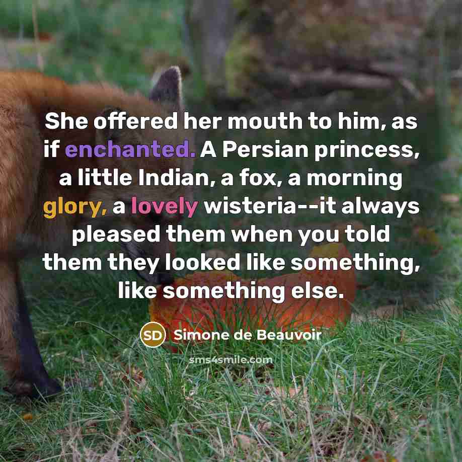 “She offered her mouth to him, as if enchanted. A…” quote by Simone de Beauvoir