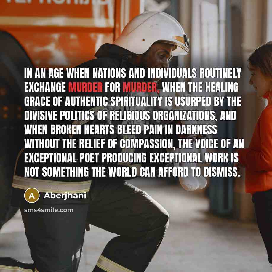 “In an age when nations and individuals routinely exchange murder…” quote by Aberjhani