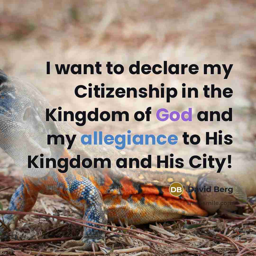 “I want to declare my Citizenship in the Kingdom of…” quote by David Berg