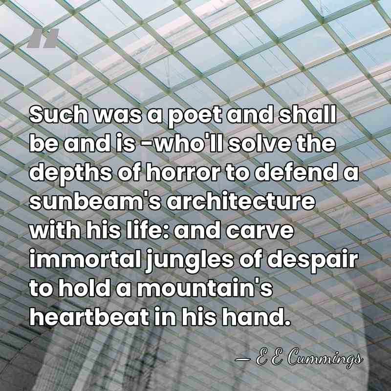 Such was a poet and shall be and is -who'll solve the&hellip; - E E Cummings