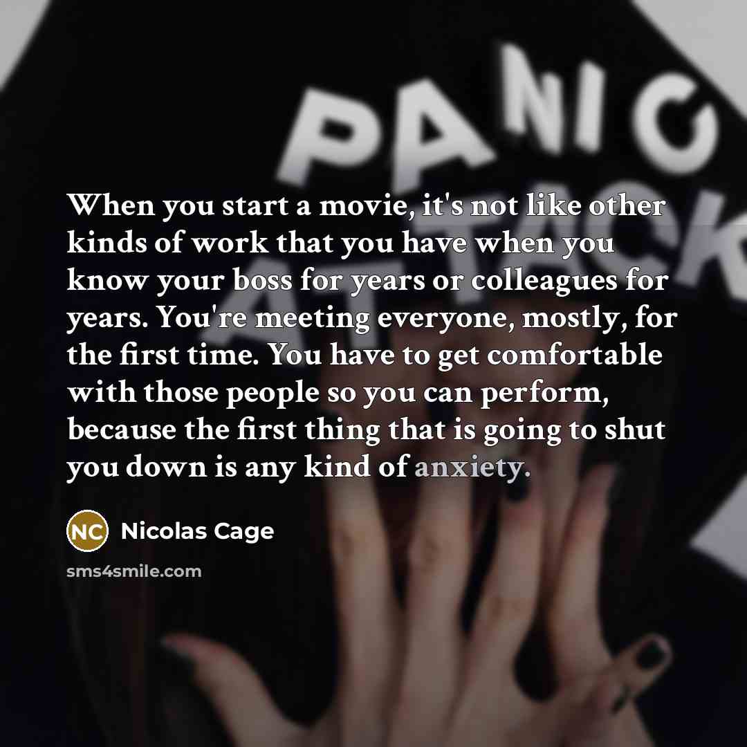 “When you start a movie, it's not like other kinds…” quote by Nicolas Cage