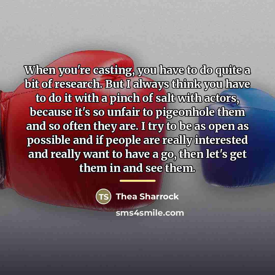 “When you're casting, you have to do quite a bit…” quote by Thea Sharrock