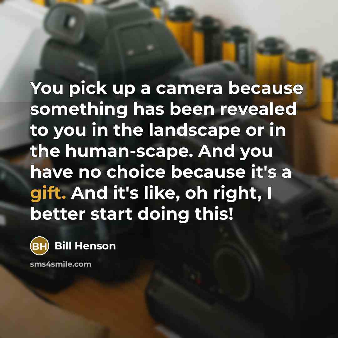 “You pick up a camera because something has been revealed…” quote by Bill Henson