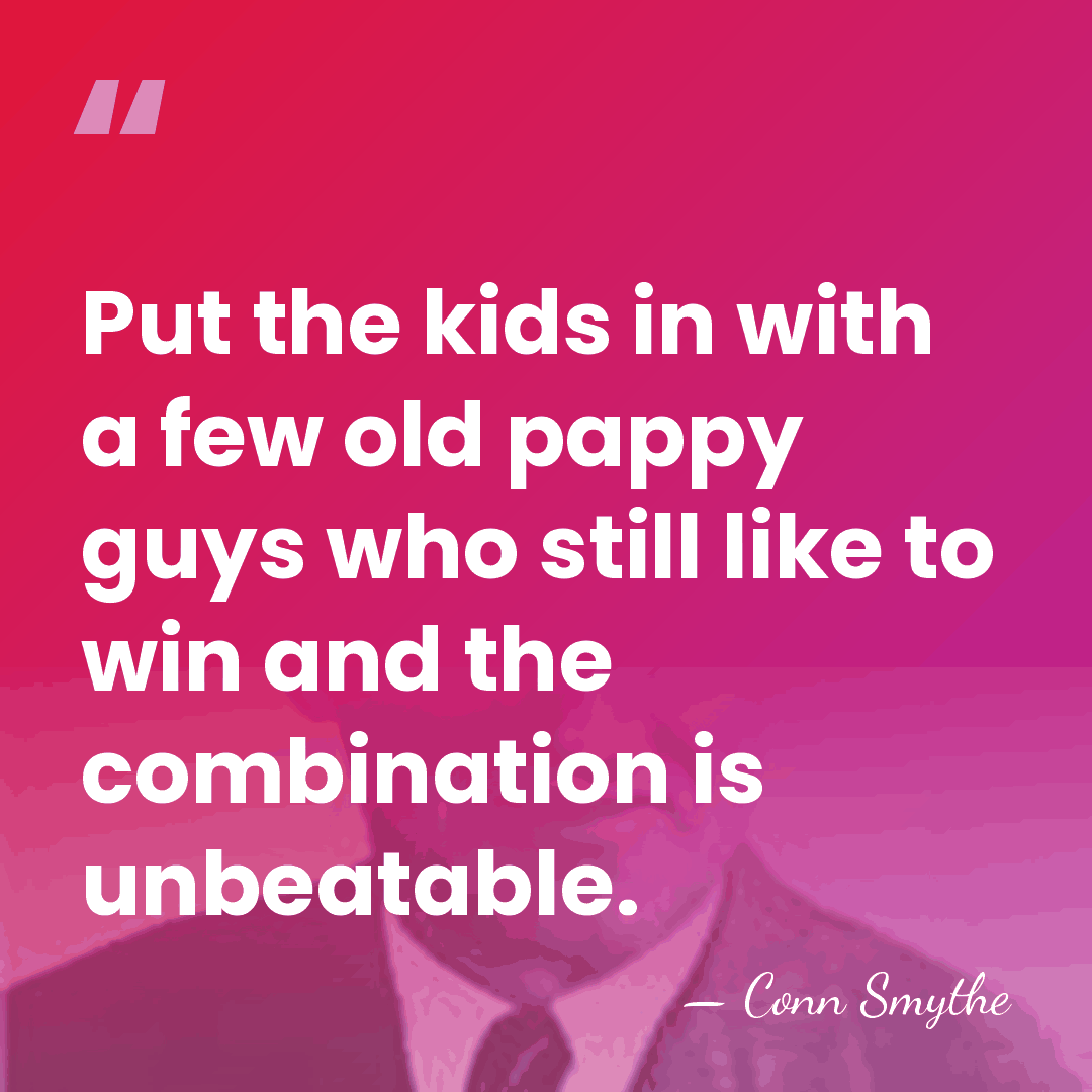 Put the kids in with a few old pappy guys who still&hellip; - Conn Smythe