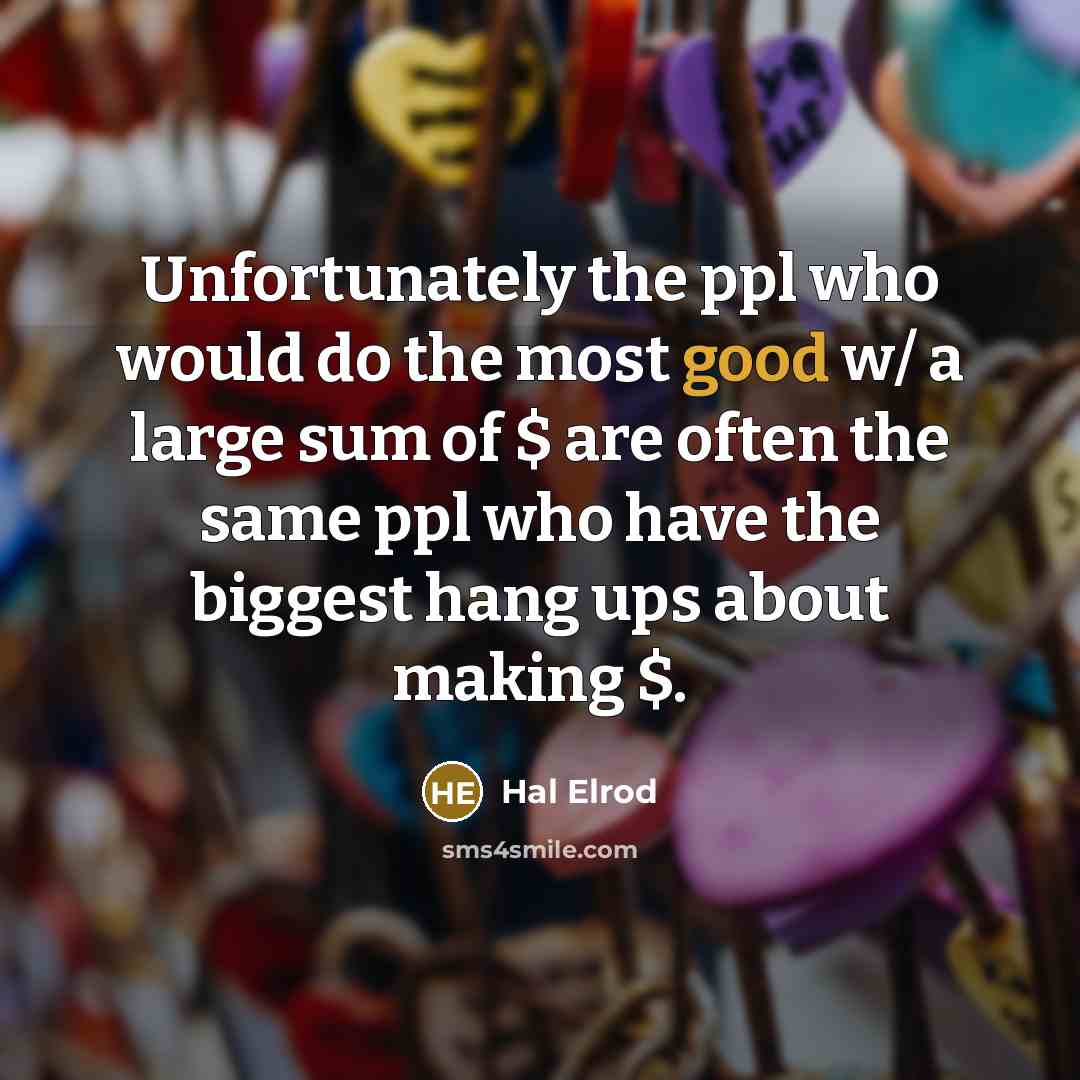 “Unfortunately the ppl who would do the most good w/…” quote by Hal Elrod