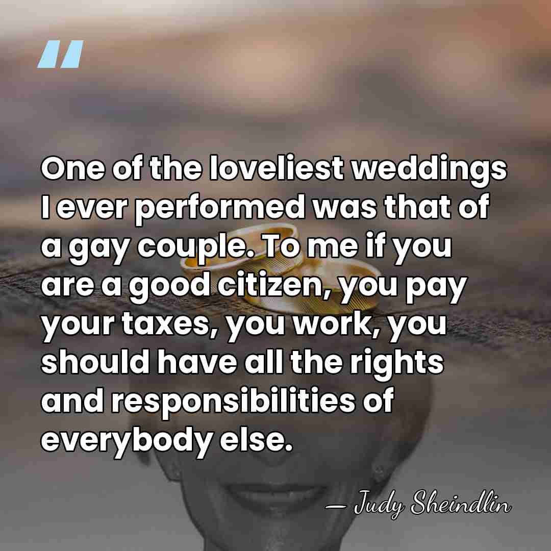 One of the loveliest weddings I ever performed was that of a&hellip; - Judy Sheindlin