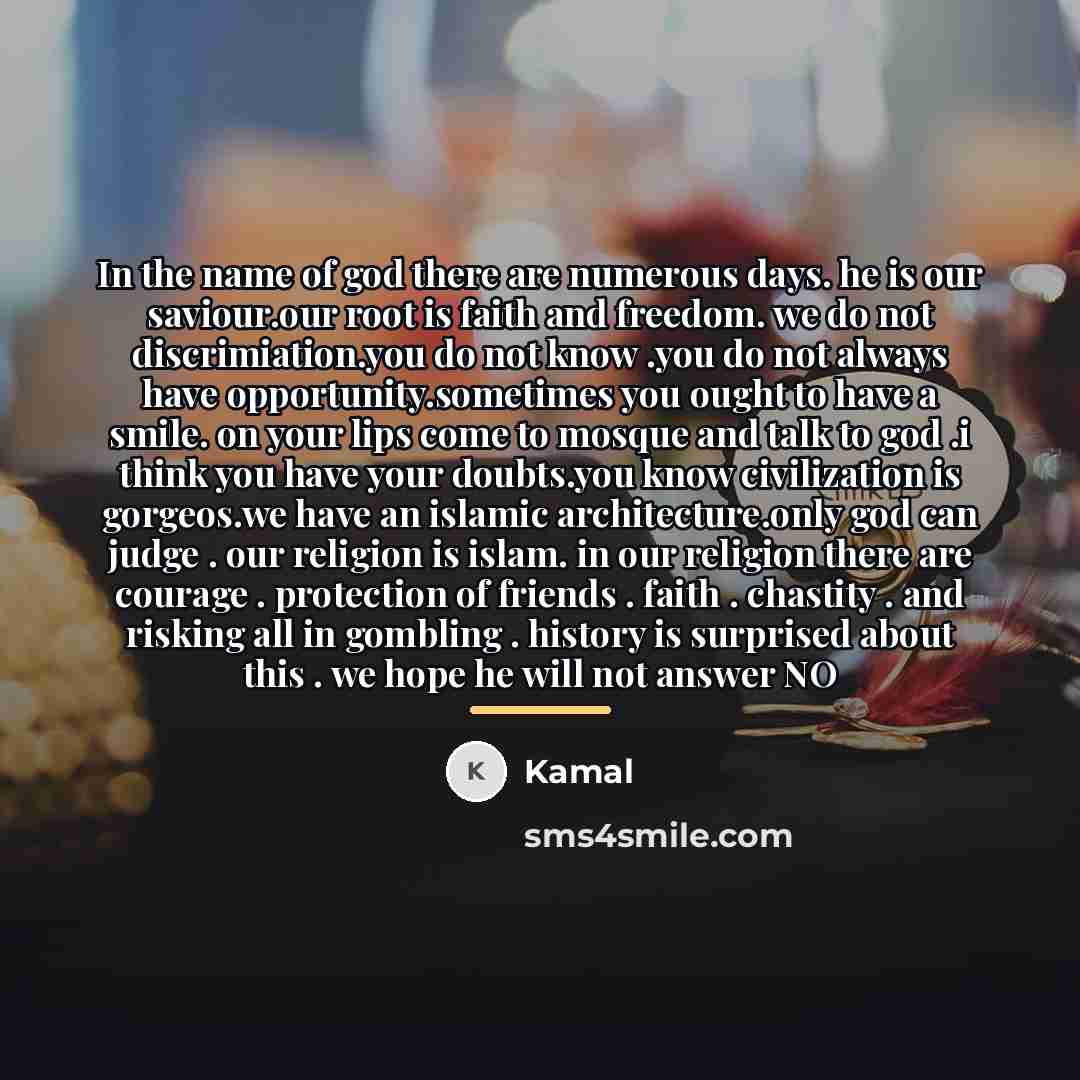 “In the name of god there are numerous days. he…” quote by Kamal