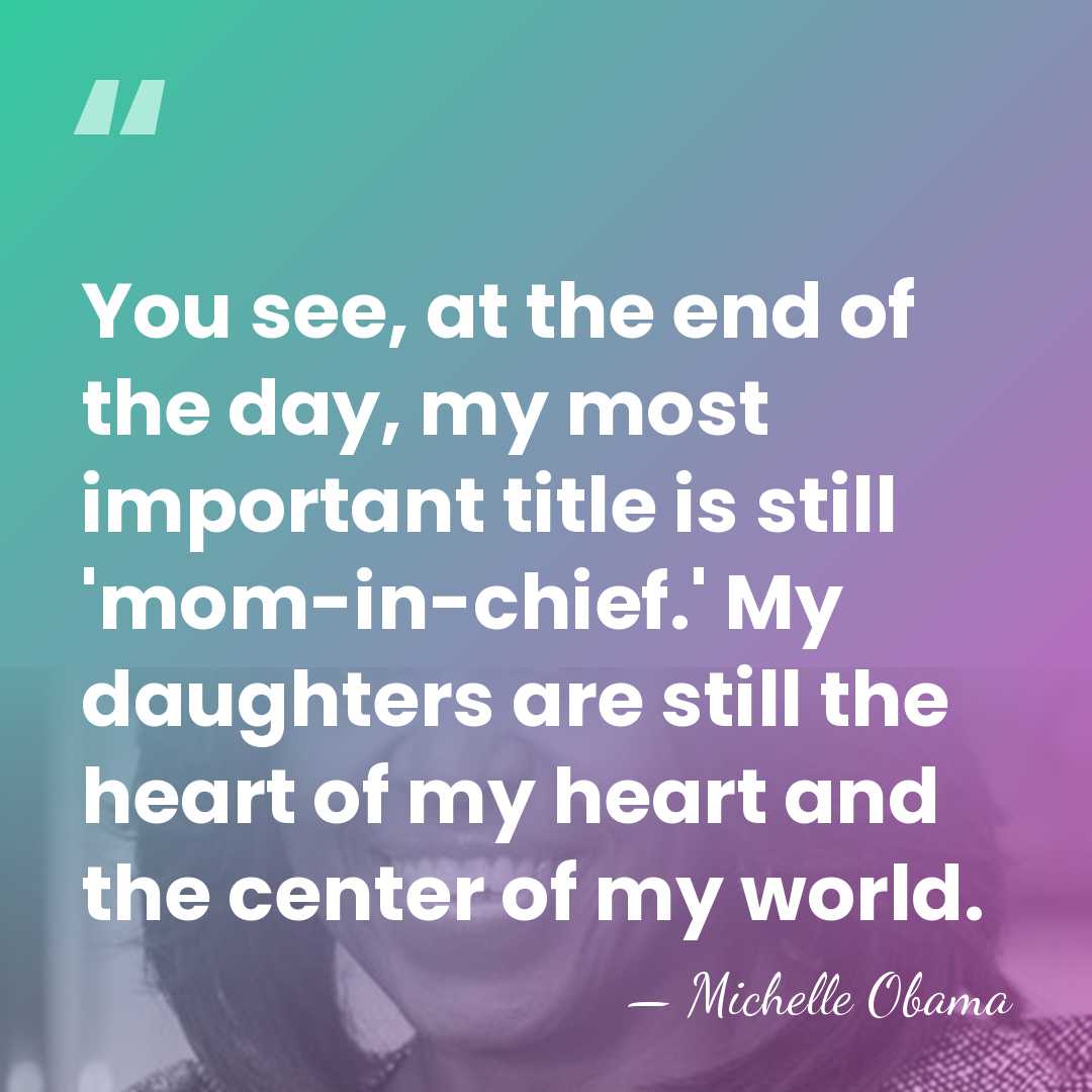 You see, at the end of the day, my most important title&hellip; - Michelle Obama