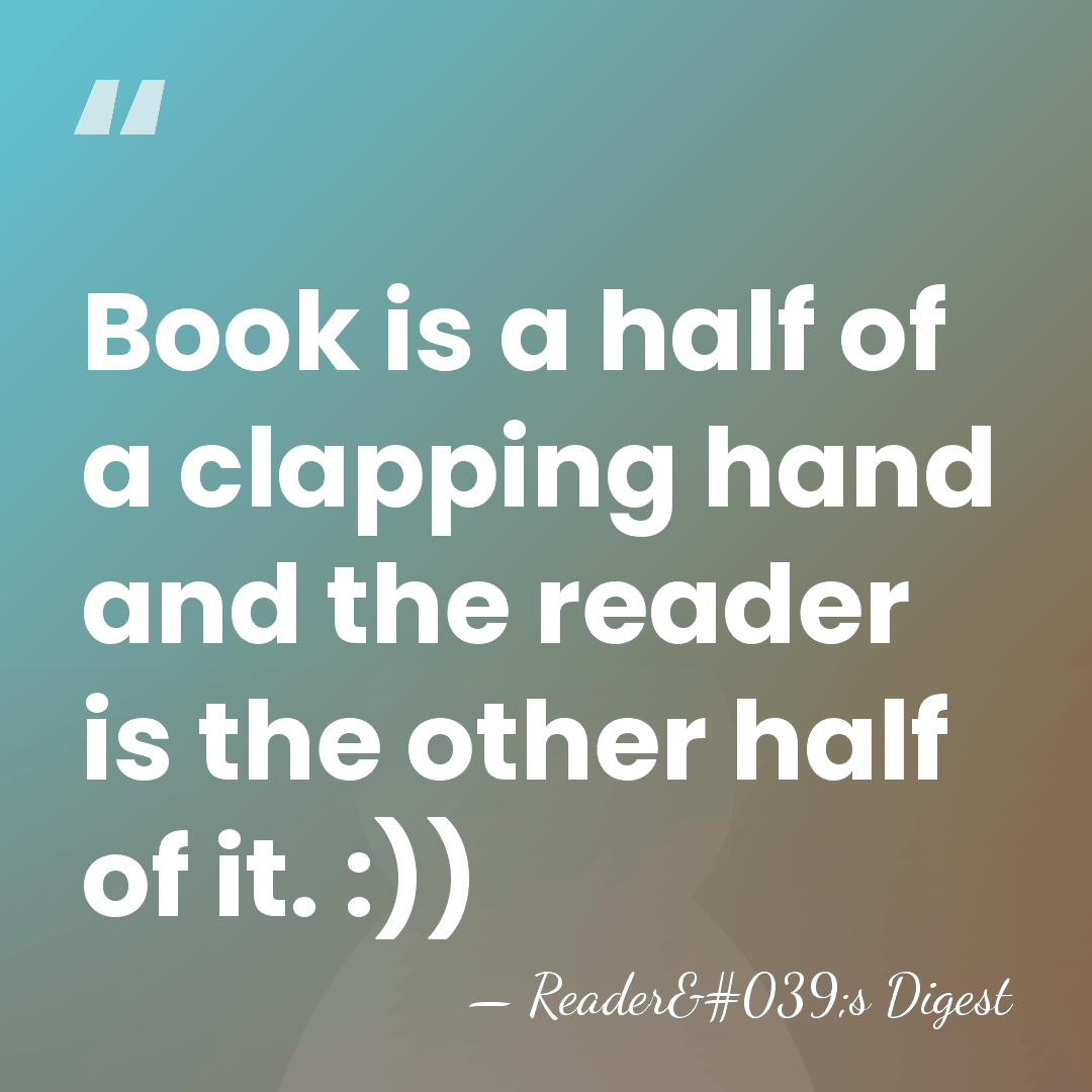 Book is a half of a clapping hand and the reader is&hellip; - Reader's Digest